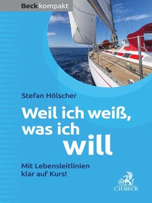 cover image of Weil ich weiß, was ich will